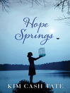 Hope Springs by Kim Cash Tate eBook